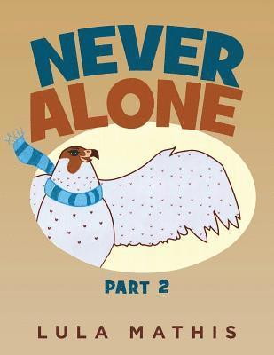 bokomslag Never Alone