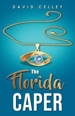 The Florida Caper 1