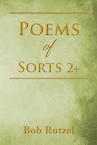 bokomslag Poems Of Sorts 2+