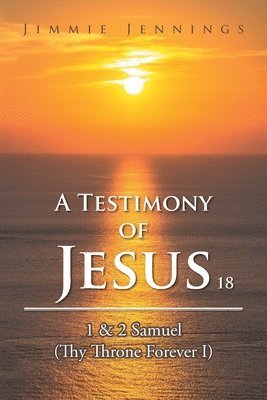 bokomslag A Testimony of Jesus 18