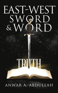 bokomslag East-West Sword and Word
