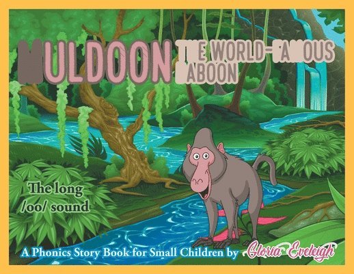 Muldoon, the World-Famous Baboon 1