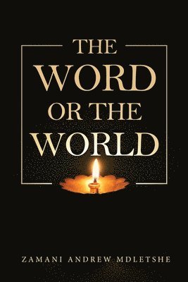 The Word or the World 1