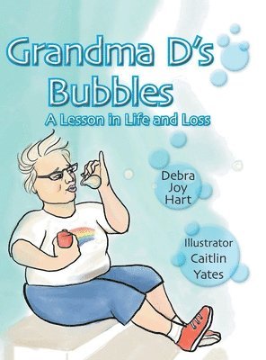 Grandma D's Bubbles 1