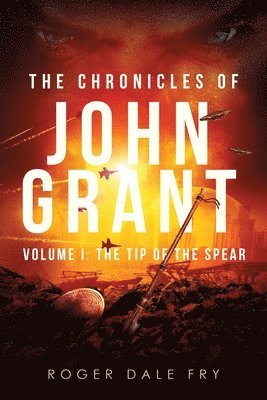 bokomslag The Chronicles of John Grant