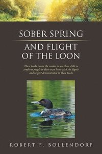 bokomslag Sober Spring and Flight of the Loon