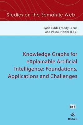 bokomslag Knowledge Graphs for eXplainable Artificial Intelligence