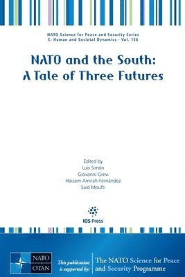 bokomslag NATO and the South: A Tale of Three Futures