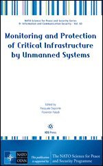 Pasquale Daponte, Florentin Paladi - Monitoring and Protection of Critical Infrastructure by Unmanned Systems, Häftad