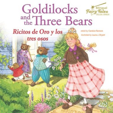 bokomslag Bilingual Fairy Tales Goldilocks and the Three Bears: Ricitos de Oro Y Los Tres Osos