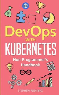 Stephen Fleming - DevOps with Kubernetes, Häftad