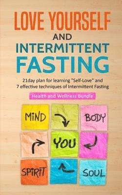 Stephen Fleming - Love Yourself and Intermittent Fasting, Häftad