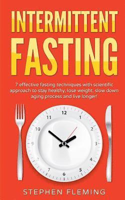 Stephen Fleming - Intermittent Fasting, Häftad