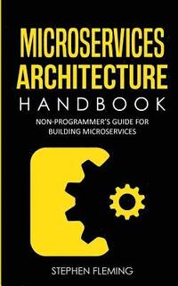 bokomslag Microservices Architecture Handbook