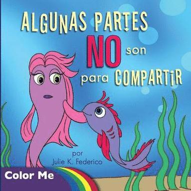 bokomslag Coloring Book Algunas Partes NO Son Para Compartir