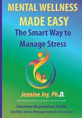 Jeanine Joy - Mental Wellness Made Easy, Häftad