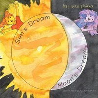 bokomslag Sun's Dream Moon's Dream