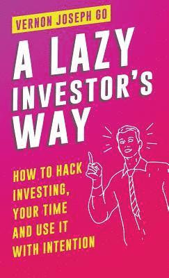 A Lazy Investor's Way 1