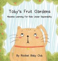 bokomslag Toby's Fruit Gardens