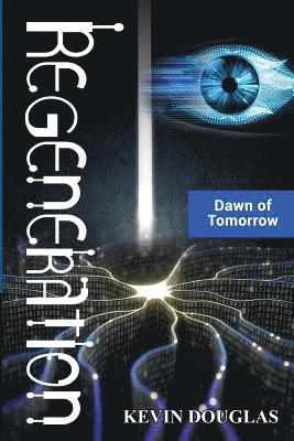 Kevin Douglas - Regeneration, Häftad