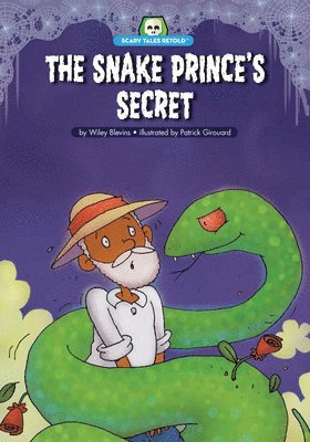 bokomslag The Snake Prince's Secret: A Retelling of India's 'The Snake Prince'