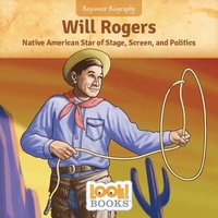 bokomslag Will Rogers: Native American Star of Stage, Screen, and Politics