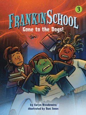 bokomslag Gone to the Dogs: Book 3