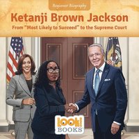 bokomslag Ketanji Brown Jackson: From Most Likely to Succeed to the Supreme Court