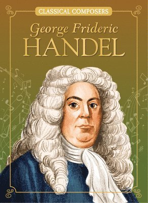 bokomslag George Frideric Handel