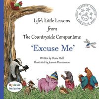 bokomslag Life's little lessons from The Countryside Companions: Excuse Me