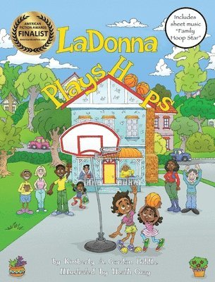 Kimberly a Gordon Biddle - LaDonna Plays Hoops, Inbunden