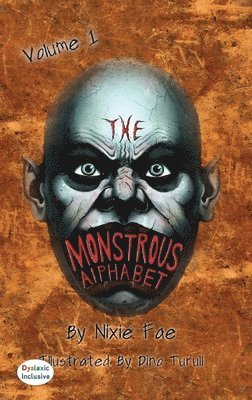 Nixie Fae - Monstrous Alphabet, Inbunden