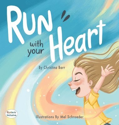 Run With Your Heart 1