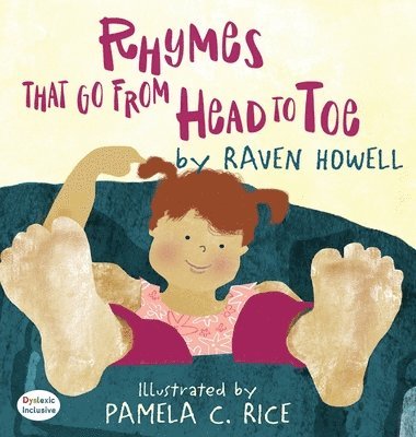 Raven Howell - Rhymes That Go From Head to Toe, Inbunden