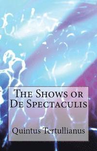 bokomslag De Spectaculis