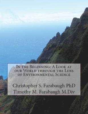 Christopher S Farabaugh, Timothy M Farabaugh - In the Beginning, Häftad