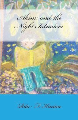 Akim and the Night Intruders 1