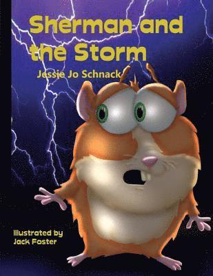 Sherman and the Storm 1