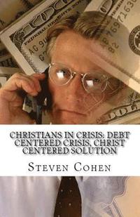 bokomslag Christians In Crisis