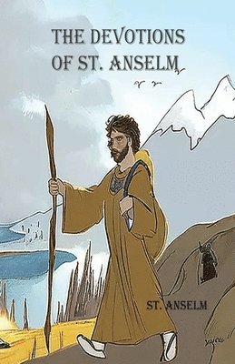 The Devotions of St. Anselm
