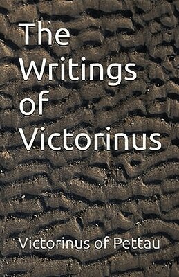The Writings of Victorinus