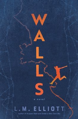 L. M. Elliott, L M Elliott - Walls, Inbunden
