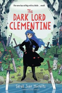 bokomslag The Dark Lord Clementine