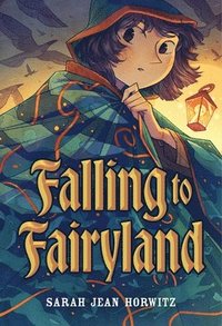 bokomslag Falling to Fairyland