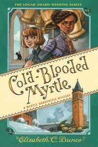 bokomslag Cold-Blooded Myrtle (Myrtle Hardcastle Mystery 3)