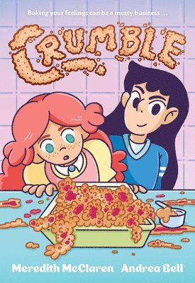 Crumble (A Graphic Novel) 1