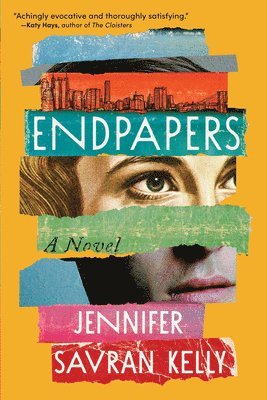 Jennifer Savran Kelly - Endpapers, Häftad