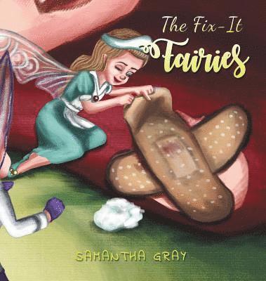 Samantha Gray - Fix-It Fairies, Inbunden