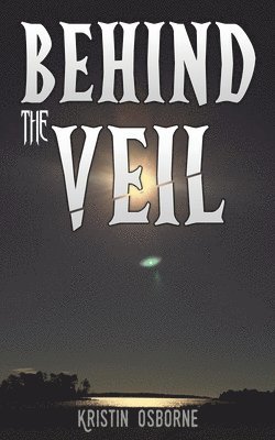 Behind The Veil 1