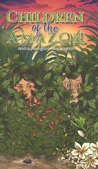 bokomslag Children of the Amazon